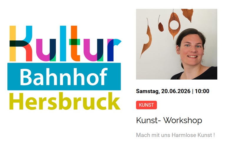 Logo Kulturbahnhof Hersbruck und Porträt Anna Hielscher Harmlose Kunst